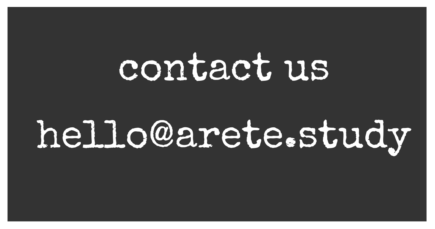 We hid the email sorry, it is hello then at sign then the Arete domain name you are on. Our apologies for the inconvenience.
